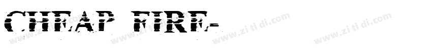 CHEAP FIRE字体转换